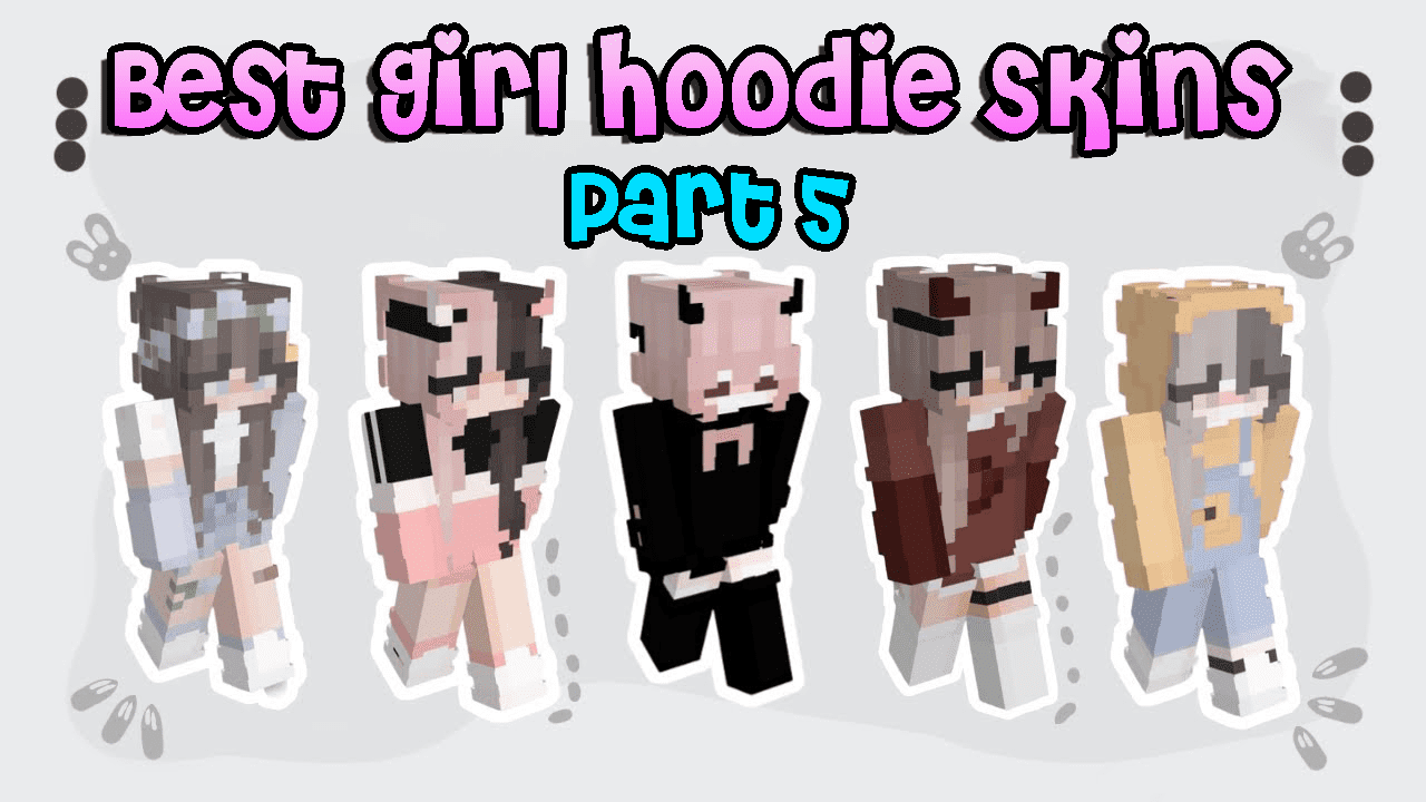 50 Best Girl Hoodie Skins in 2023 [Part 5]
