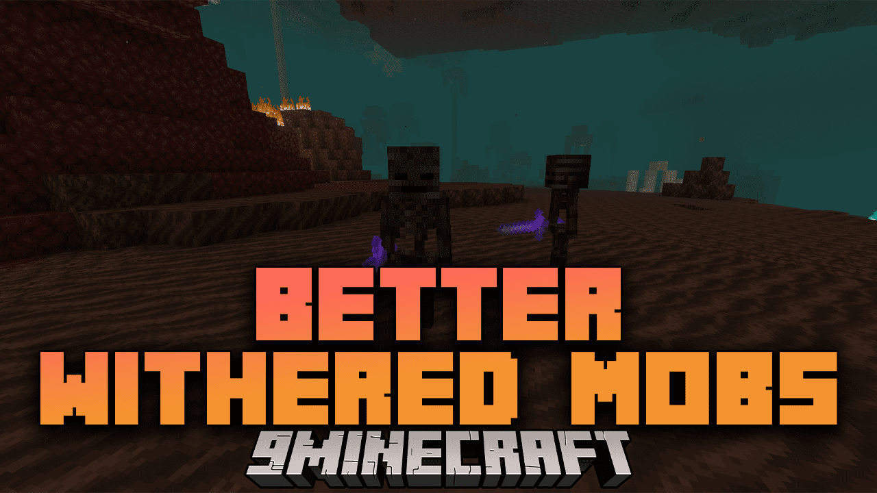 Better Withered Mobs Mod (1.19.3, 1.18.2) – Withering Enchantment