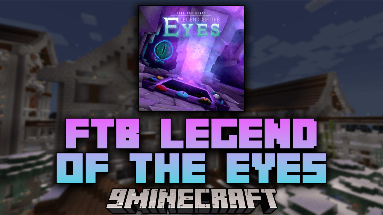 Minecraft FTB Legend of the Eyes Server Hosting - ScalaCube