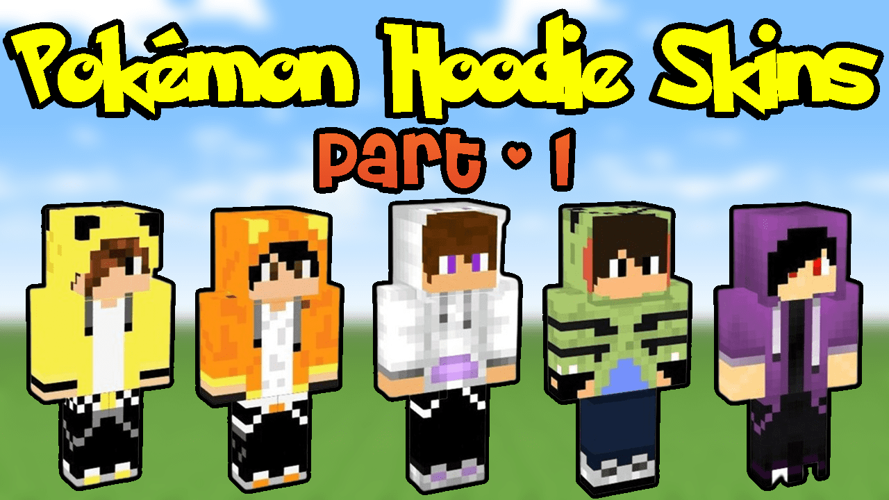 Top 20 Pokémon Hoodie Skins for Minecraft In 2023 [Part 1]