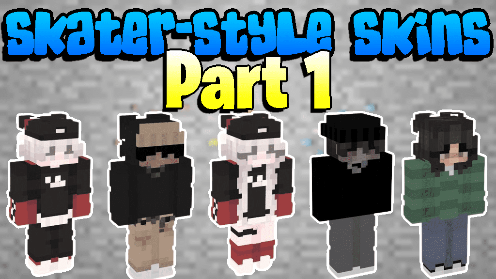 The Coolest Skater-style Skins for Minecraft [Part 1]