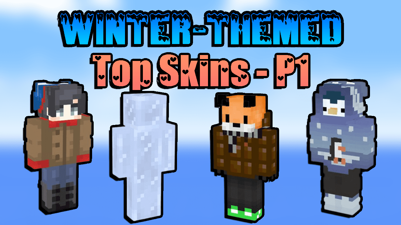 Top 20 Winter-Themed Skins To Try In 2023 [Part 1]