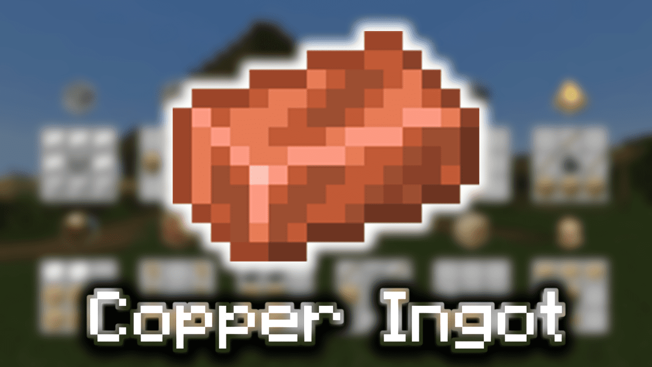 Copper Ingot - Wiki Guide 