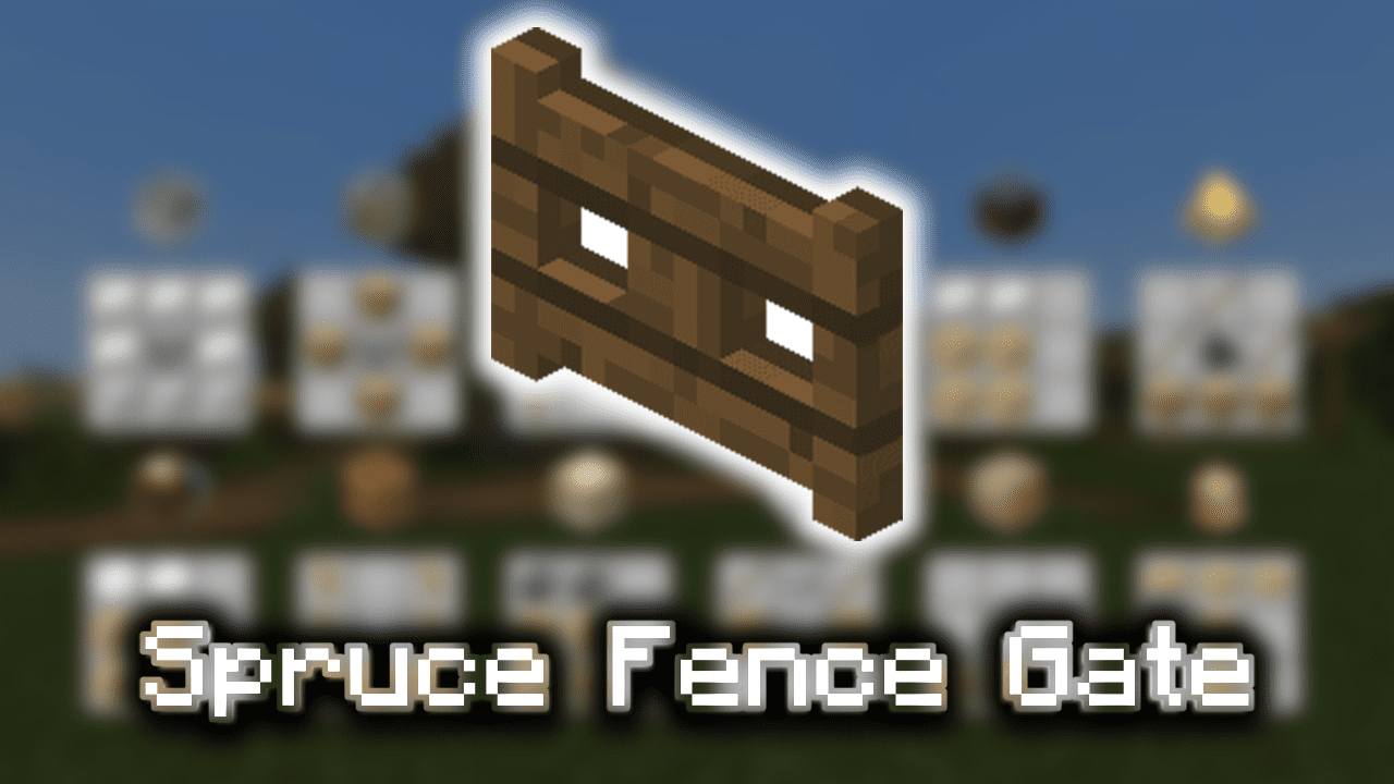 Spruce Fence Gate Wiki Guide