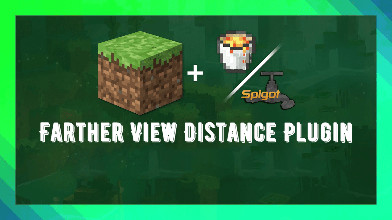 FartherViewDistance-Archive  SpigotMC - High Performance Minecraft