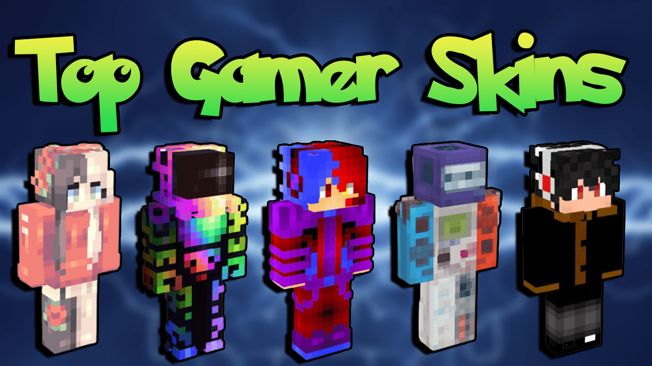 Top 15 Gamer Skins For Minecraft In 2023