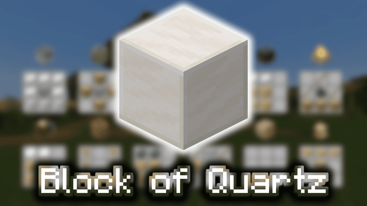 Block of Quartz Wiki Guide