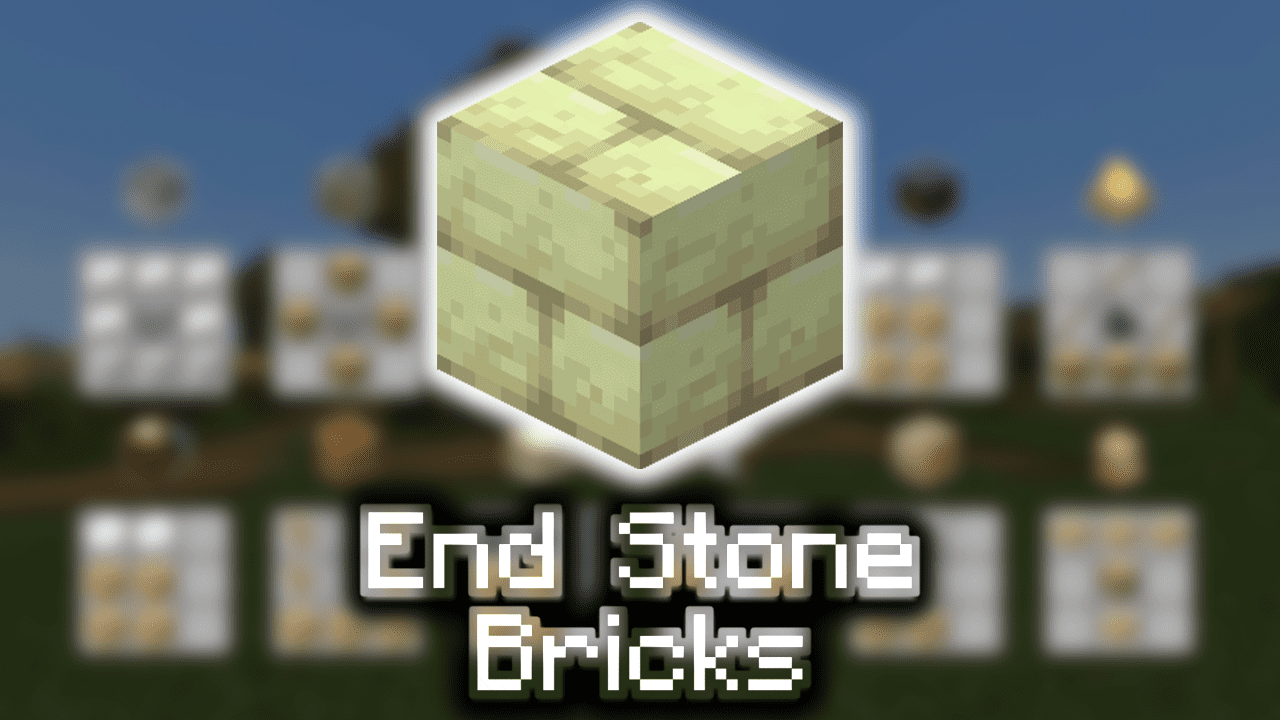 End Stone Bricks Wiki Guide