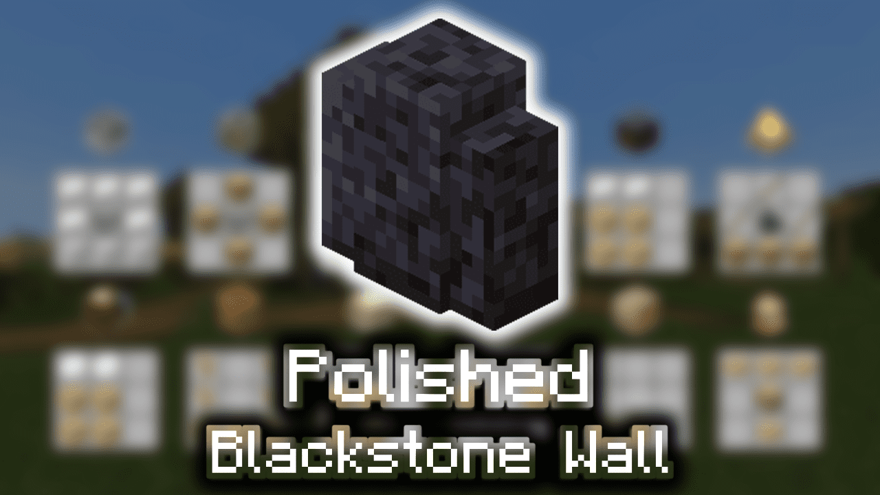 Polished Blackstone Wall Wiki Guide
