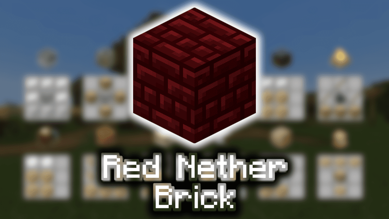 politi desinficere Byblomst Red Nether Brick - Wiki Guide - 9Minecraft.Net