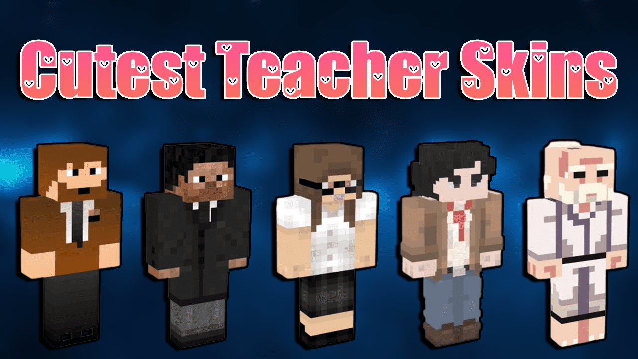 The Cutest Teacher Skins for Minecraft In 2023