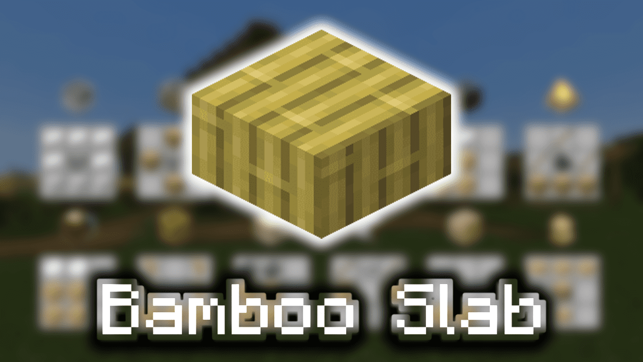 Bamboo Slab Wiki Guide