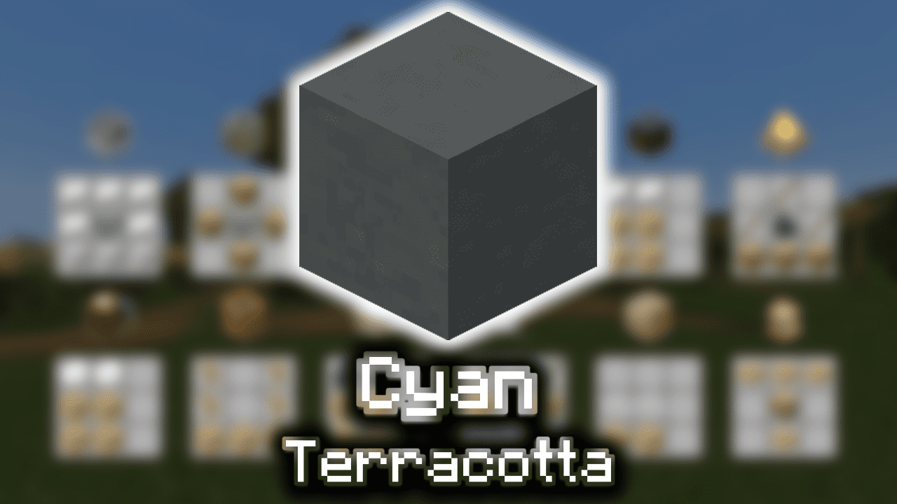 Cyan Terracotta Wiki Guide