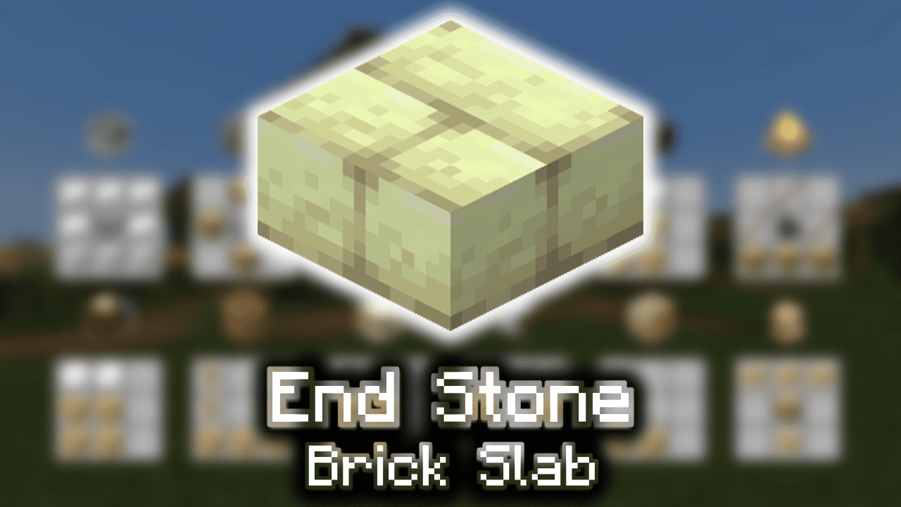 End Stone Brick Slab Wiki Guide
