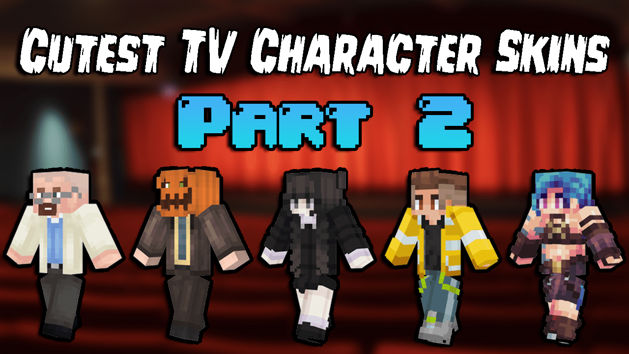 The Cutest TV Character Skins In Minecraft For Players [Part 2]