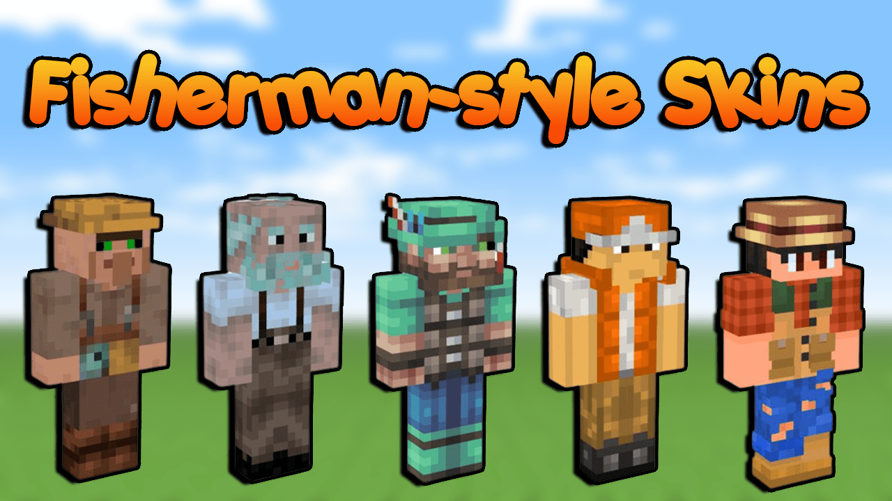 The Coolest Fisherman-style Skins for Minecraft In 2023