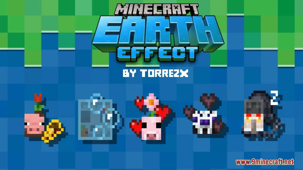 MC Earth Effects Resource Pack (1.20.2, 1.19.4) - Texture Pack 