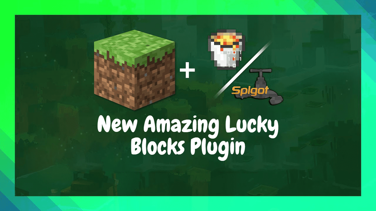 New Amazing Lucky Blocks Plugin (1.20.1, 1.19.4) – Spigot 