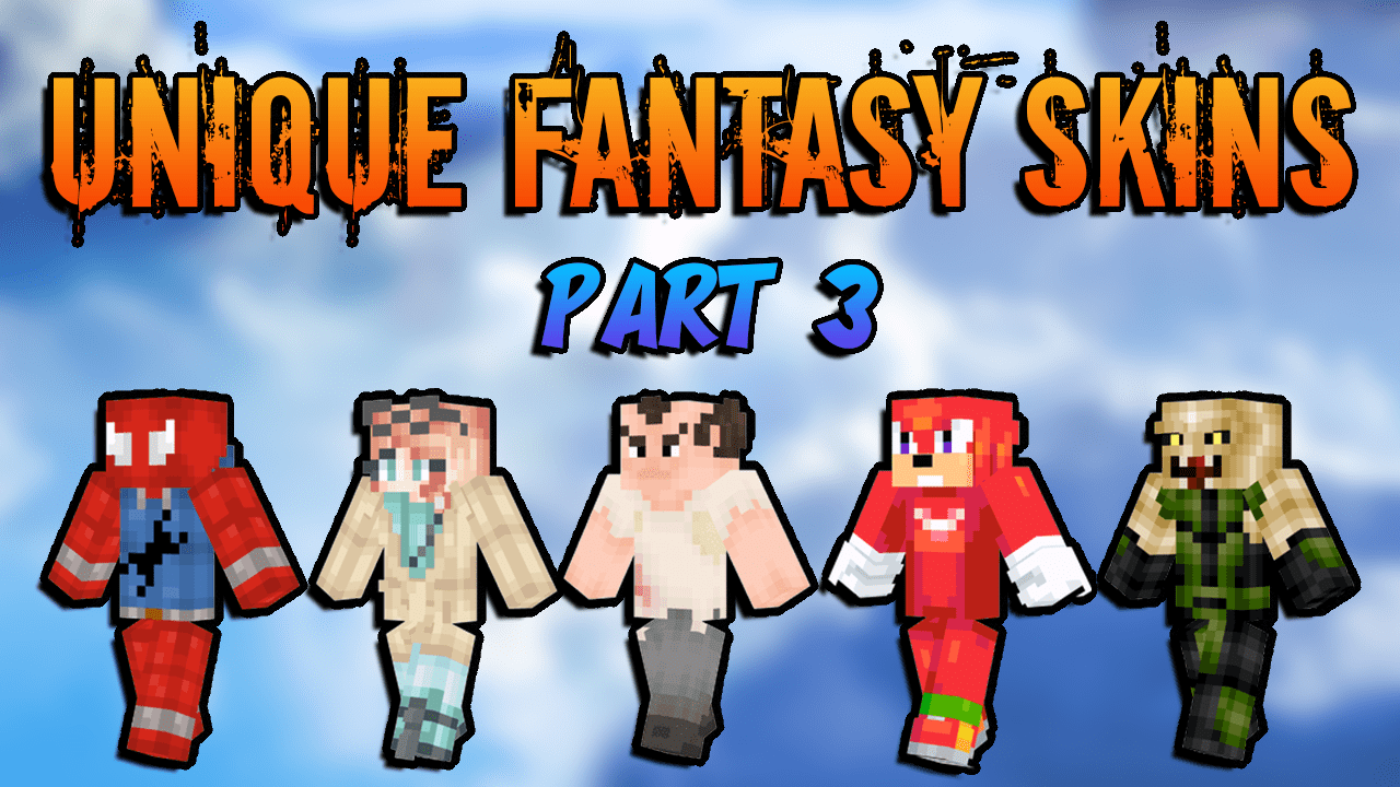 The Unique Fantasy Skins For Minecraft [Part 3]