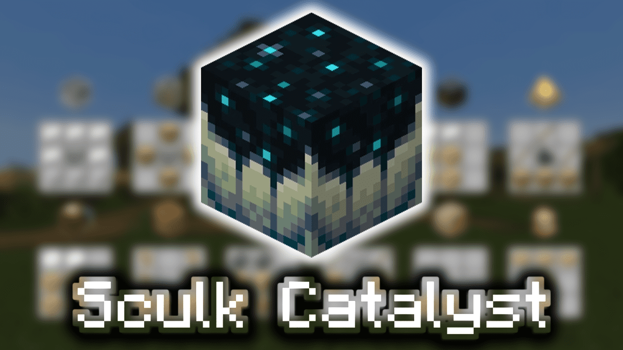 Sculk Catalyst Wiki Guide