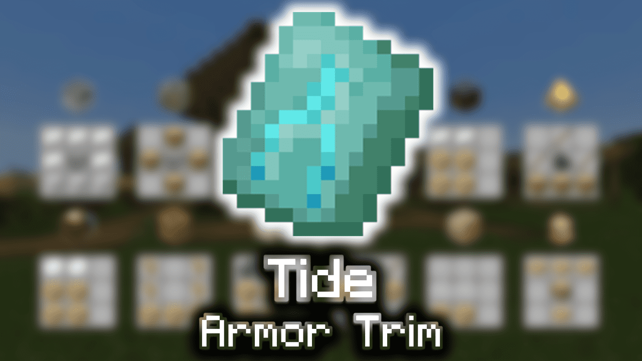 Tide Armor Trim Wiki Guide