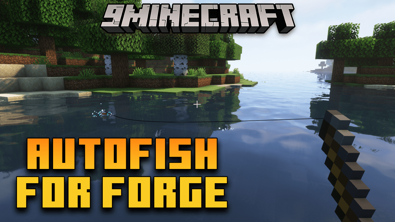 AutoFish for Forge Mod (1.20.4, 1.19.4) - The Ultimate Fishing