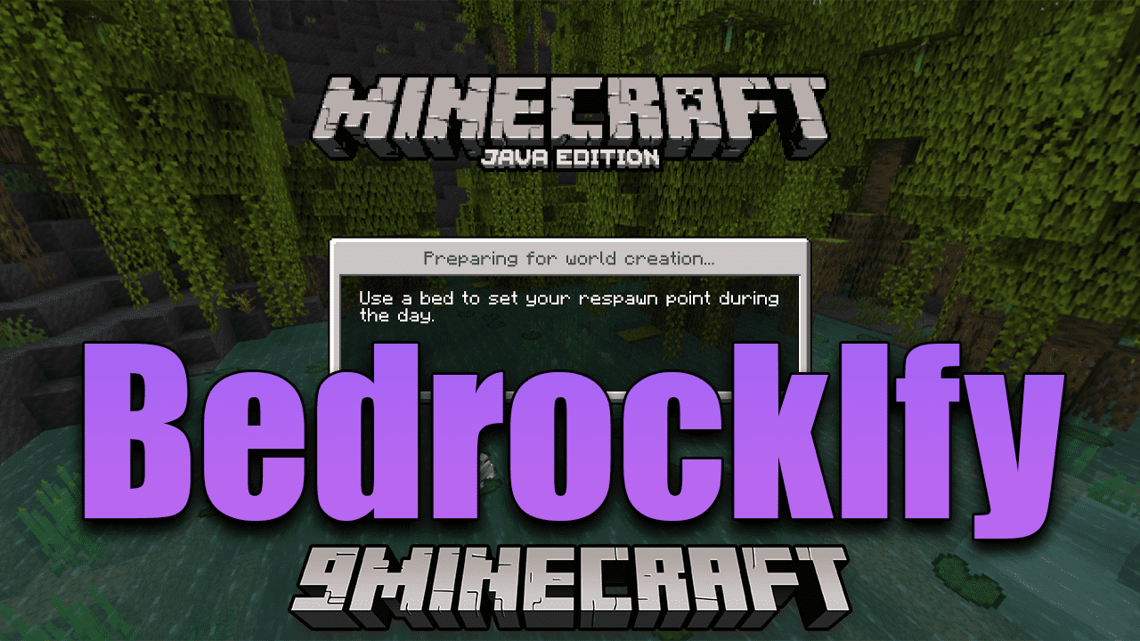 BedrockIfy - Bedrock Features on Java! - Minecraft Mods - CurseForge