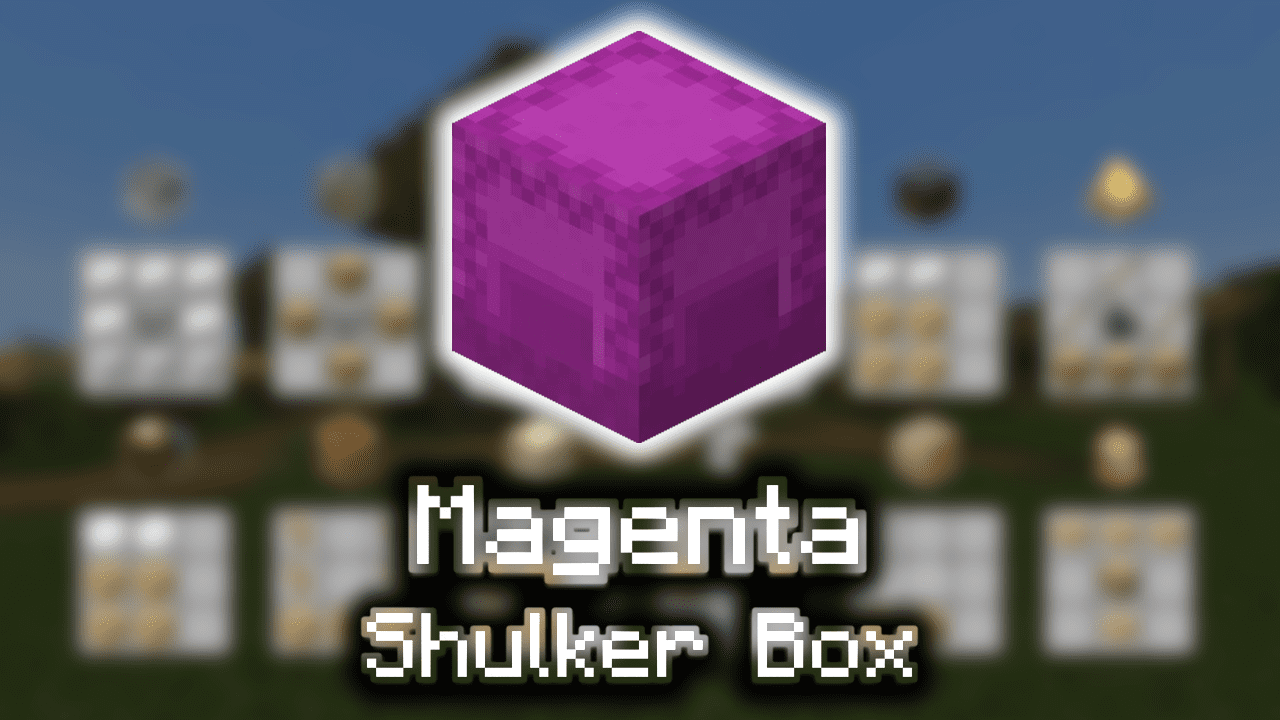 Magenta Shulker Box Wiki Guide