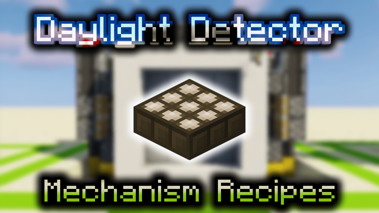 Daylight Detector Wiki Guide