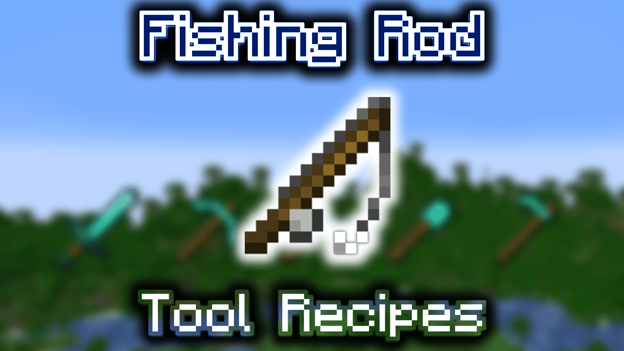 Fishing Rod - Wiki Guide 