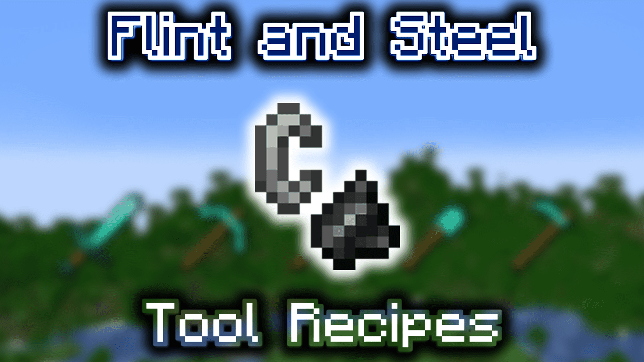 Flint and Steel Wiki Guide