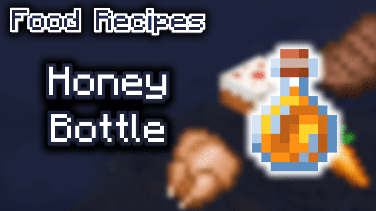 Honey Bottle Wiki Guide