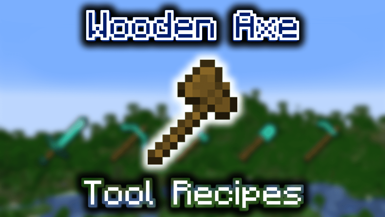 Wooden Axe Wiki Guide
