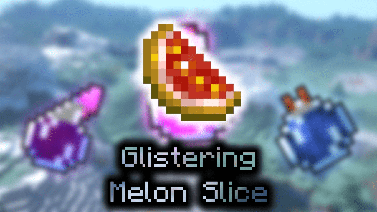 Glistering Melon Slice Wiki Guide
