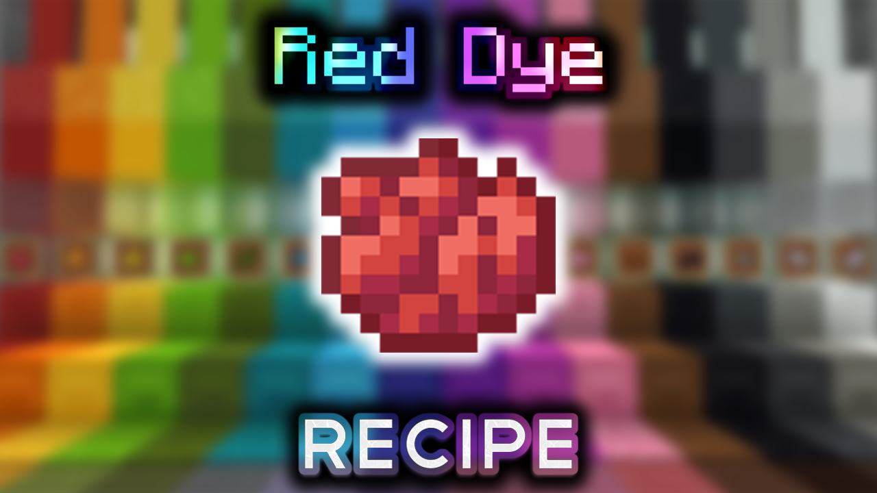 Red Dye Wiki Guide