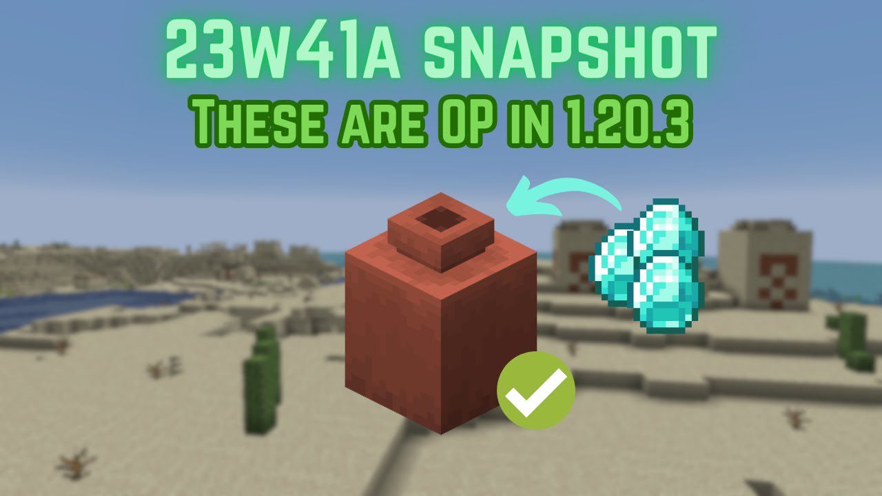 The first Minecraft 1.20 'Trails & Tales' pre-release snapshot is