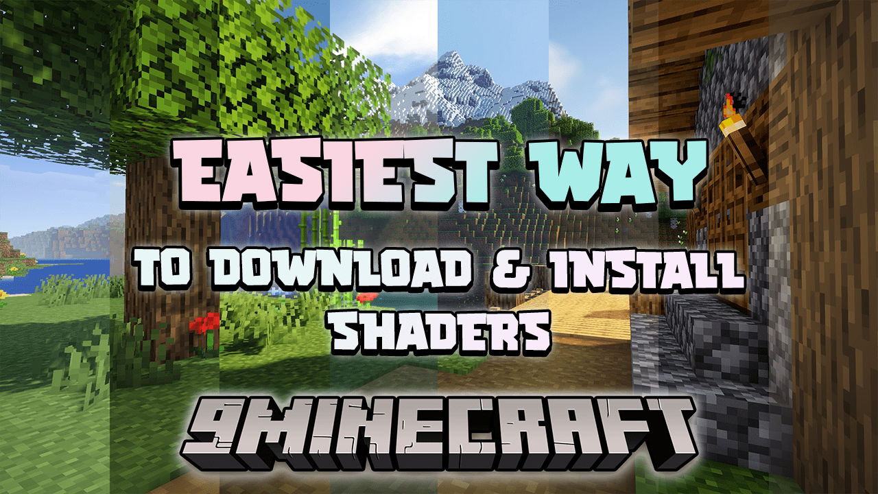 How to Install Minecraft Shaders