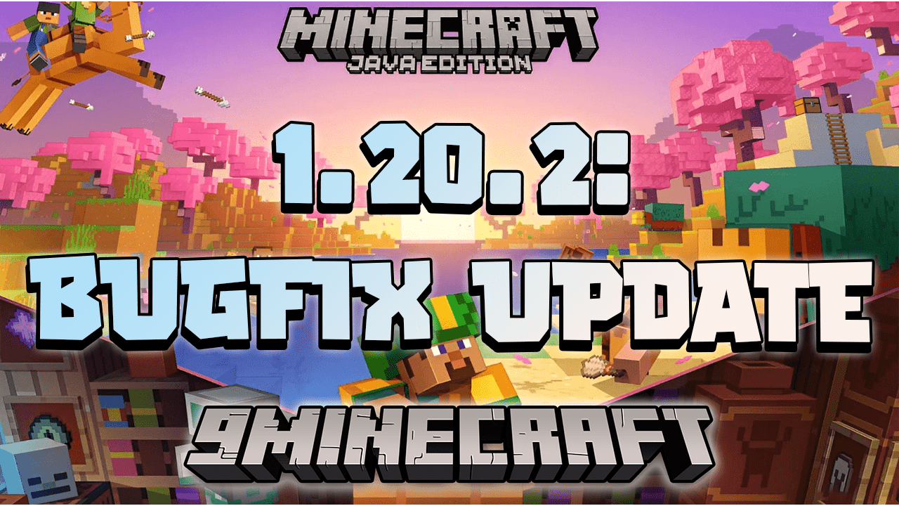 Minecraft Java Edition 1.20.2 Now Available