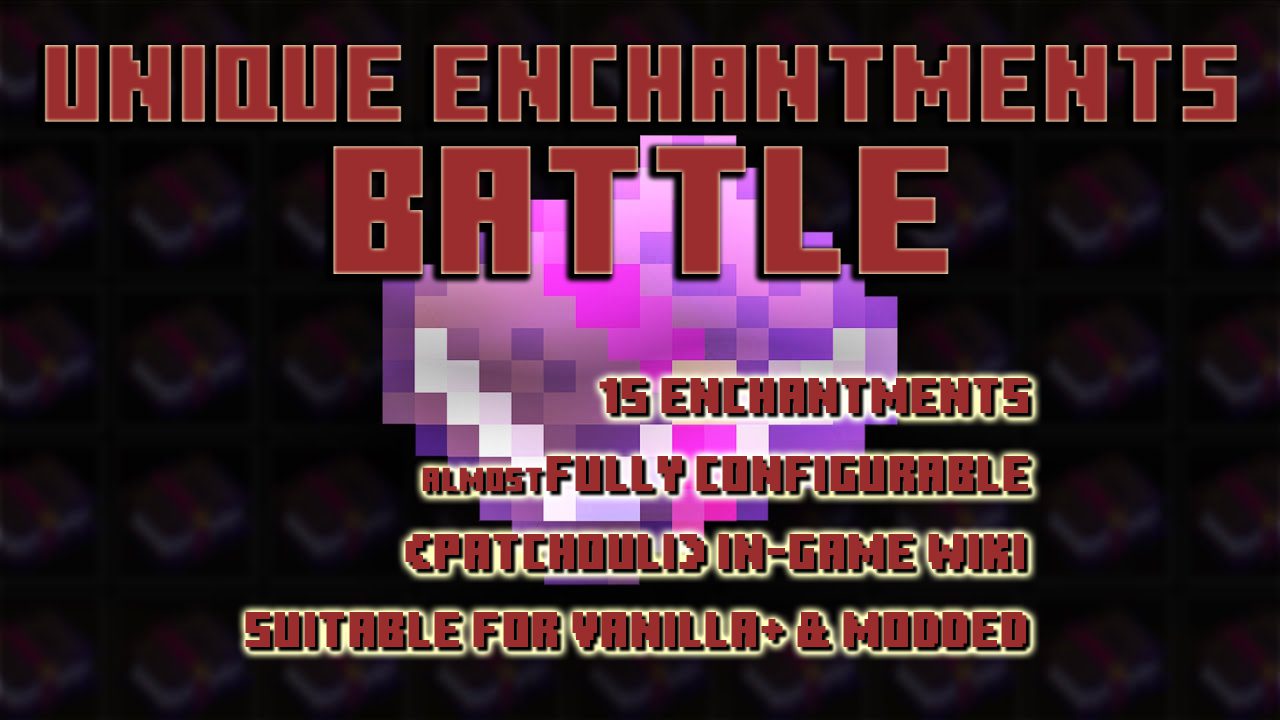 Unique Enchantments Mod (1.19.2, 1.16.5) - Have Something Special 