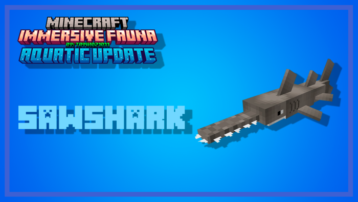 Immersive Fauna Aquatic Update Addon Screenshot 30 A Minecraft Immersive Fauna Aquatic Update screenshot featuring a sawshark