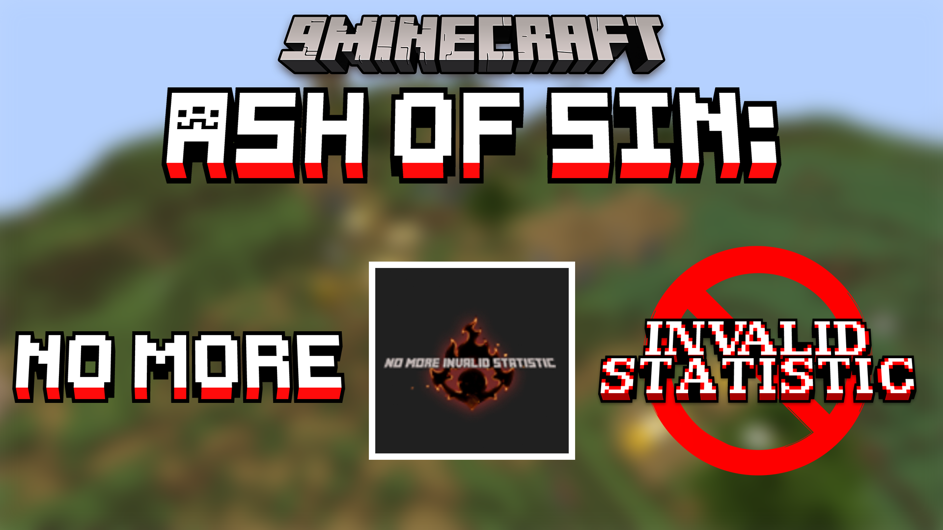 Ash of Sin No More Invalid Statistic Mod