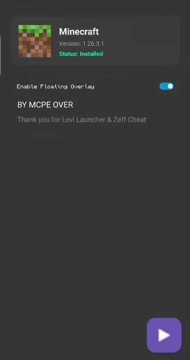 Minecraft launcher app showing version status and floating overlay toggle