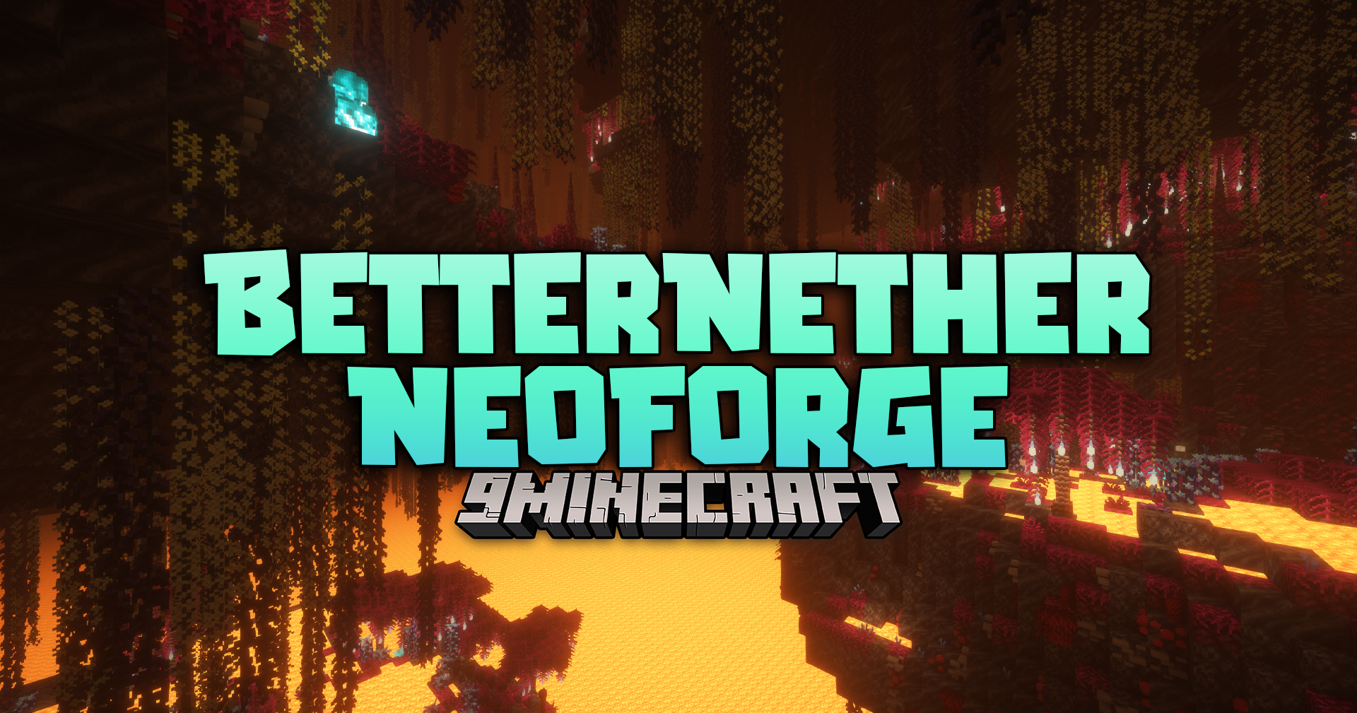 Betternether Neoforge Mod