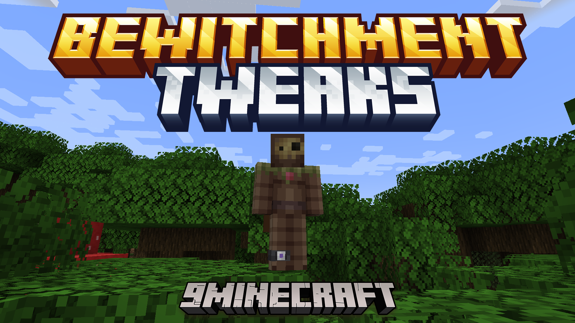 Bewitchment Tweaks Mod
