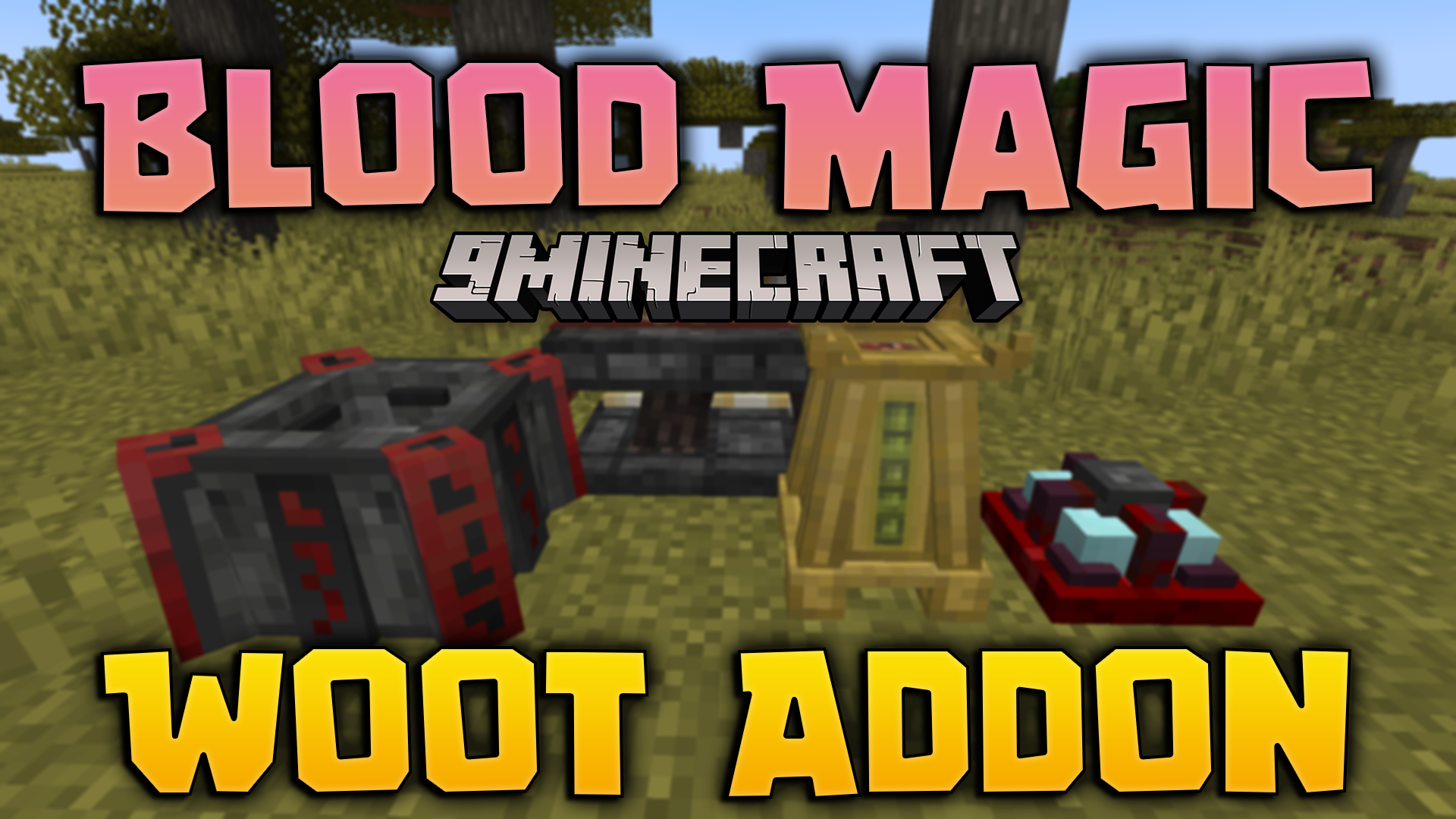 Blood Magic Woot Addon Mod