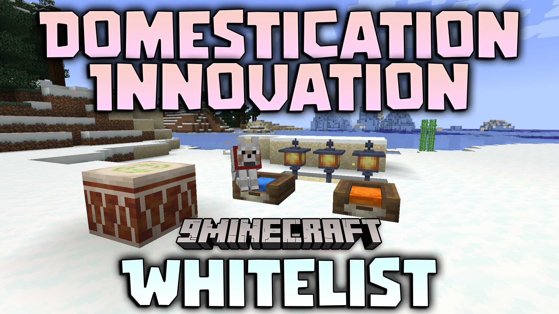 Domestication Innovation Whitelist Mod