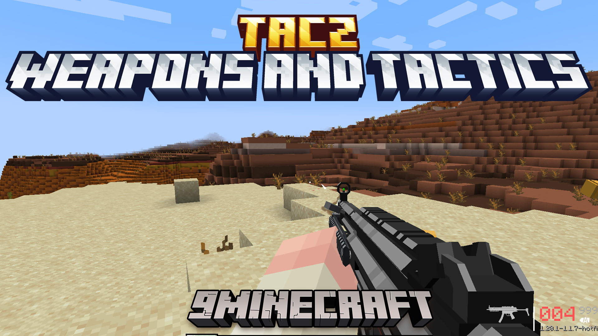 TaCZ Weapons and Tactics Mod