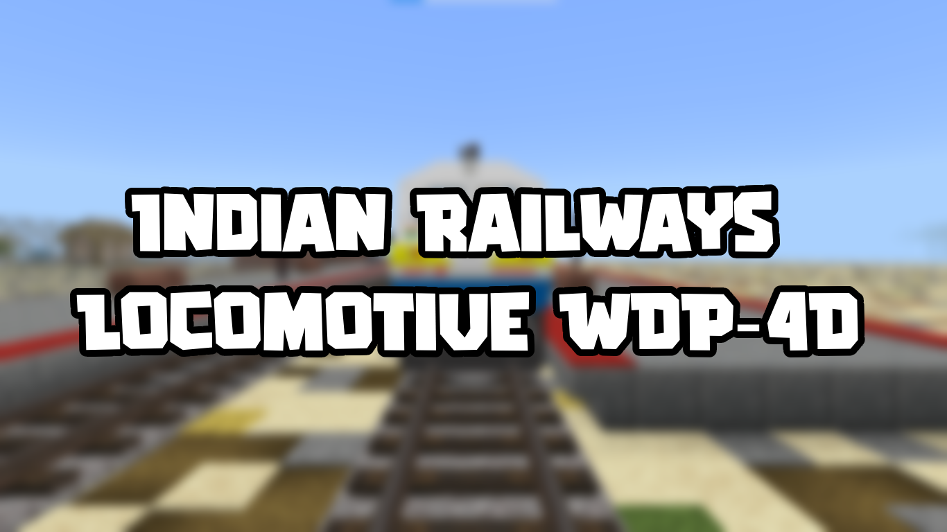 Indian Railways Locomotive Wdp 4d Addon (26.x) – Real Train Mod