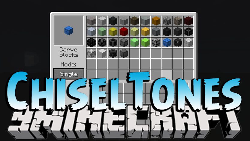 ChiselTones Mod