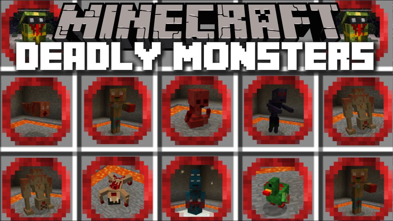 Deadly Monsters Mod